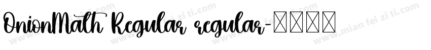 OnionMath Regular regular字体转换